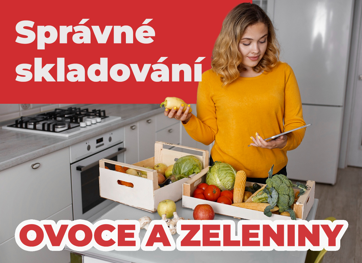 Jak Skladovat Ovoce a Zeleninu, aby Vydržely Déle Čerstvé