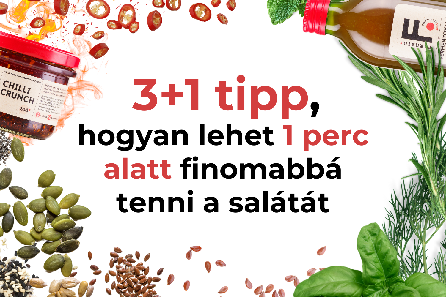 Tippek, hogyan lehet még jobbá tenni bármilyen salátát