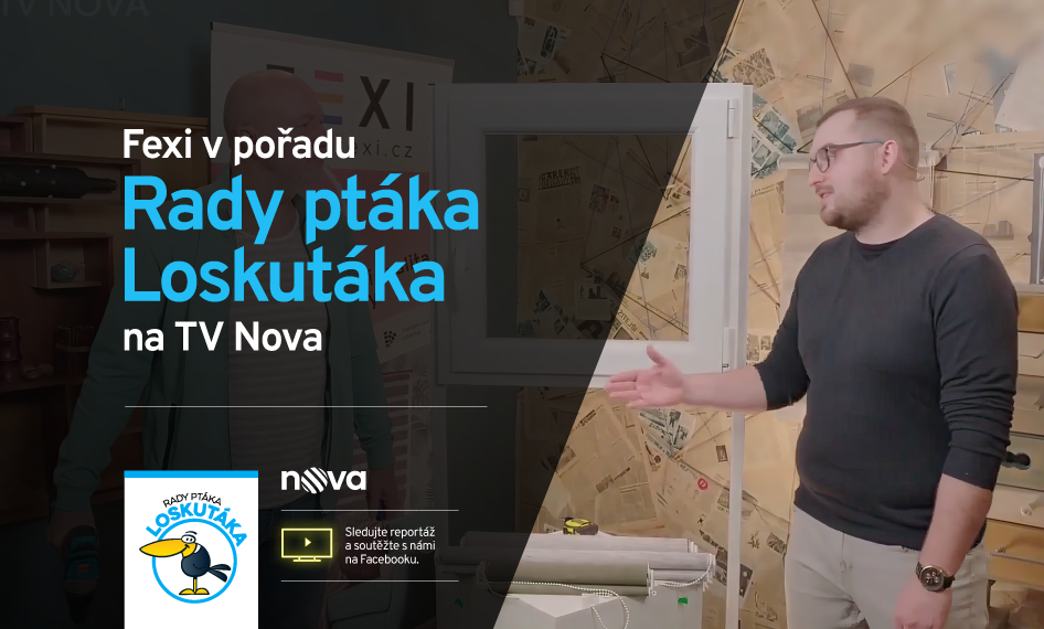 Fexi na TV Nova – Rady ptáka Loskutáka