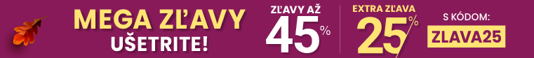 Zľavy až 45 % + naviac zľava 25 %
