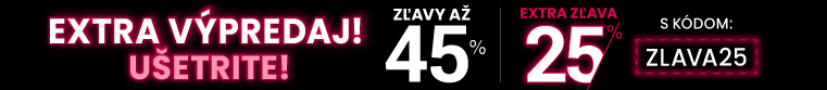 Zľavy až 45 % + naviac zľava 25 %