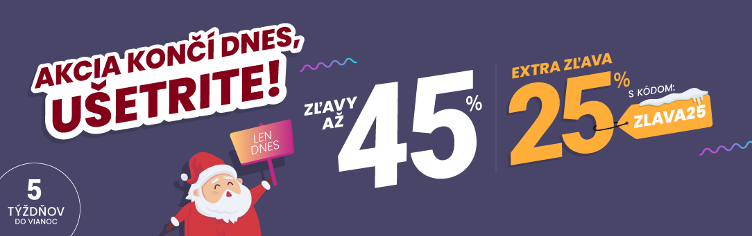 Zľavy až 45 % + naviac zľava 25 %