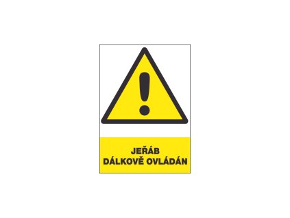 Bezpečnostní tabulka - Jeřáb dálkově ovládán