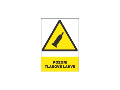 Bezpečnostní tabulka - Pozor! Tlakové láhve