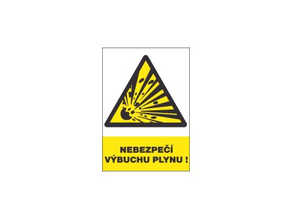 Bezpečnostní tabulka - Nebezpečí výbuchu plynu!