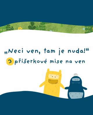 Nechce se dětem ven, protože neví, jak se tam zabavit? A co kdyby pomohli Fidli a Du? To bude hned jiný zážitek z...