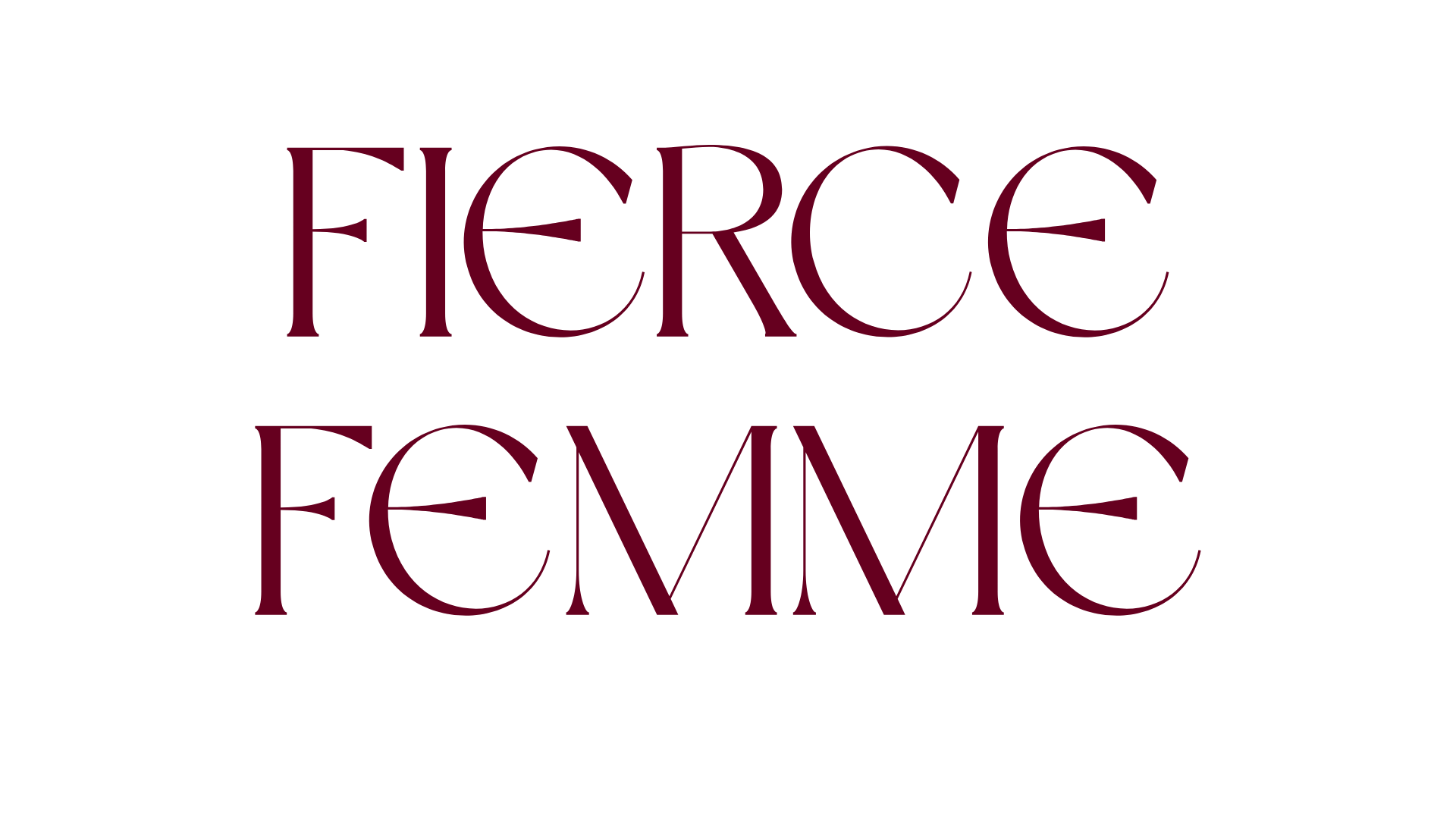 Fierce Femme