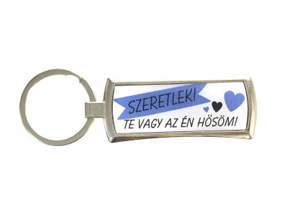 Kľúčenka s maďarským nápisom "Szeretlek, te vagy az én Hősöm"
