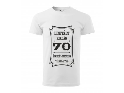 Pánske tričko s maďarským nápisom "Limitált kiadás...70"