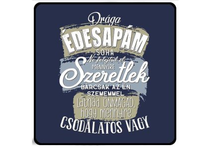 large 1715861221 h 250 apak napi ajandek apaknak draga edesapam nh288