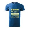 Pánske tričko s maďarským nápisom "Senki sem tökéletes- motorosok"