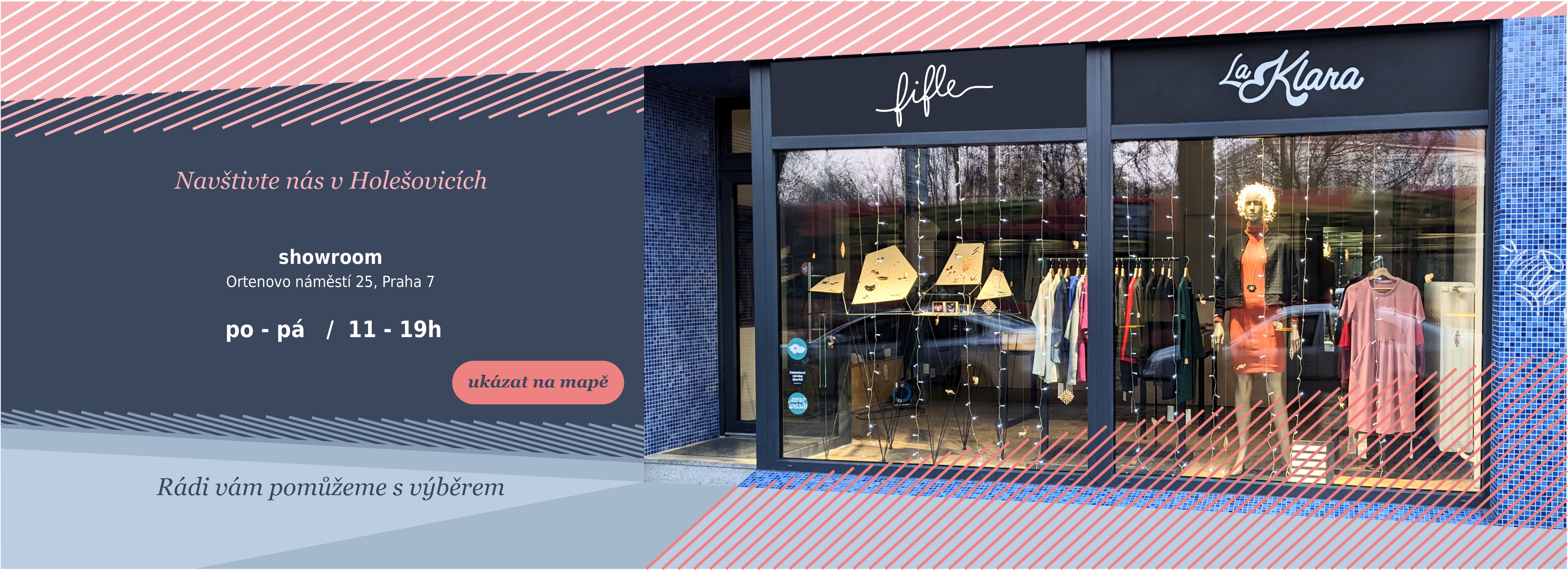 obchod / showroom Fifle a La Klara - Ortenovo náměstí 25