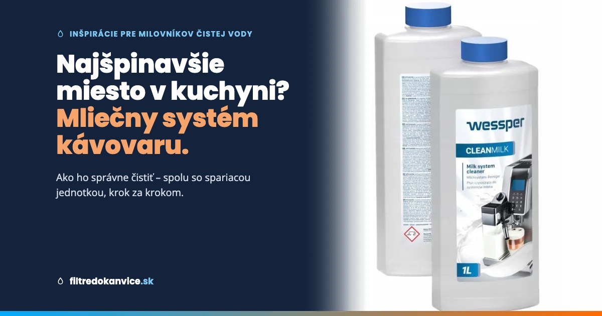 Najšpinavšie miesto vo vašej kuchyni? Nie je to doska na krájanie. Je to mliečny systém kávovaru.