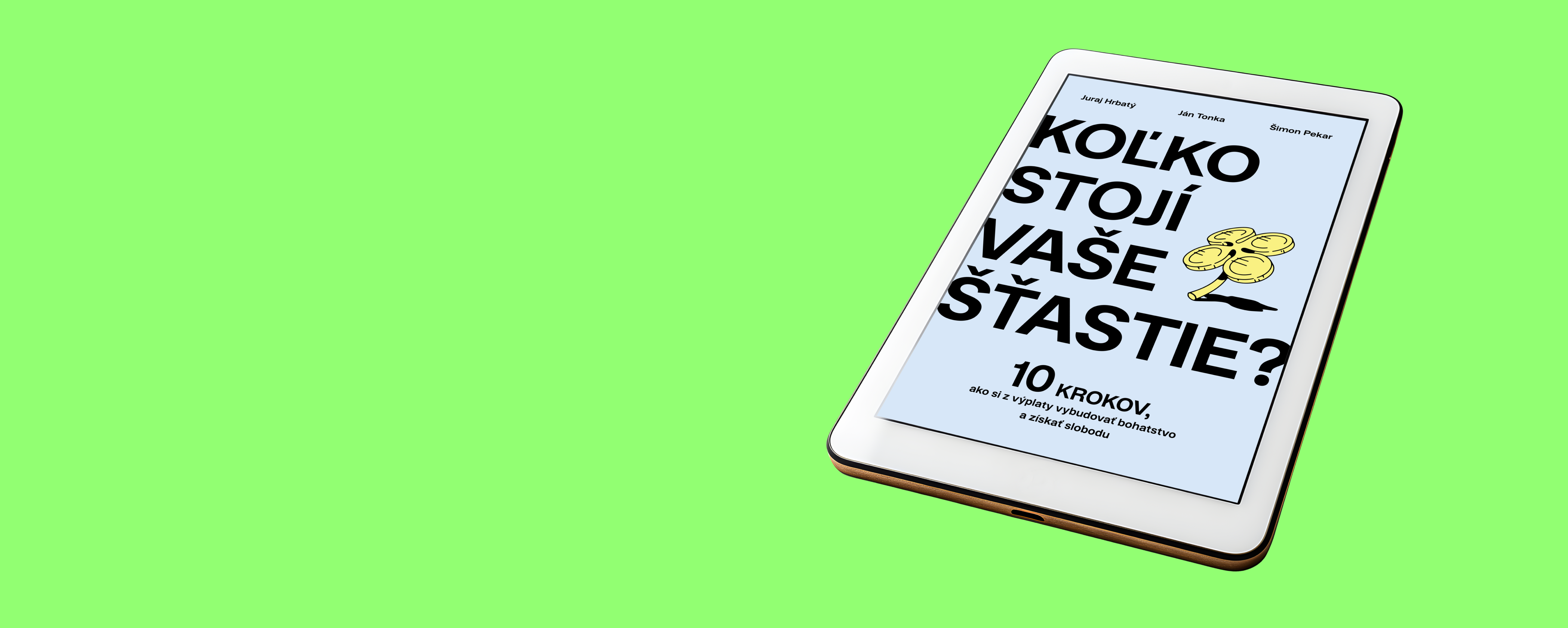 Kolˇko stojí vaše štastie e-book