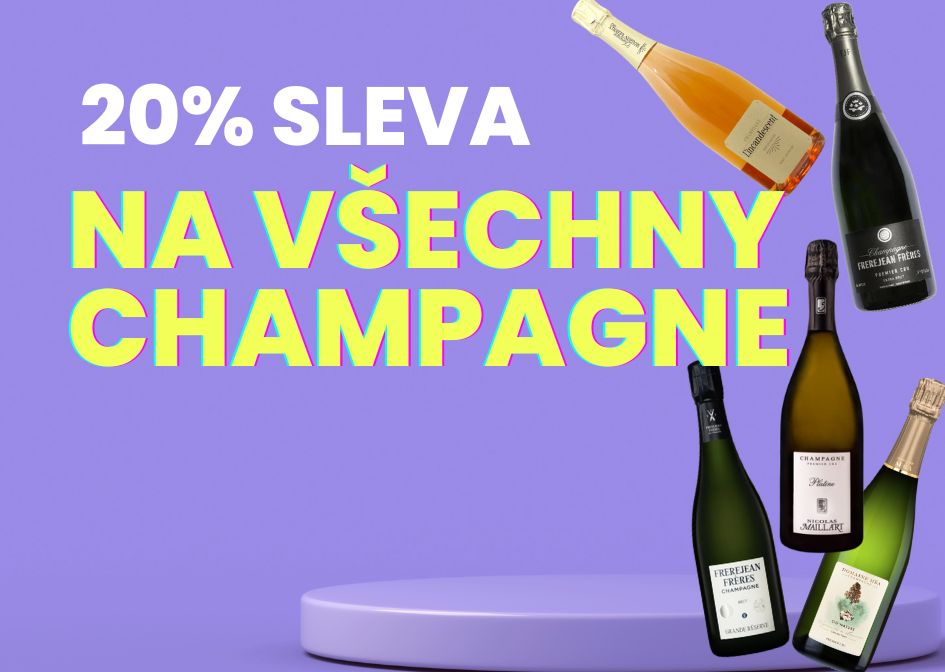 Sleva 20% na všechna Champagne