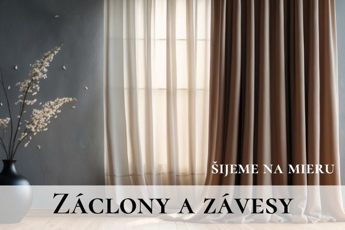 Široký výber záclon a závesov. Zákazkové šitie na mieru záclony a závesov.
