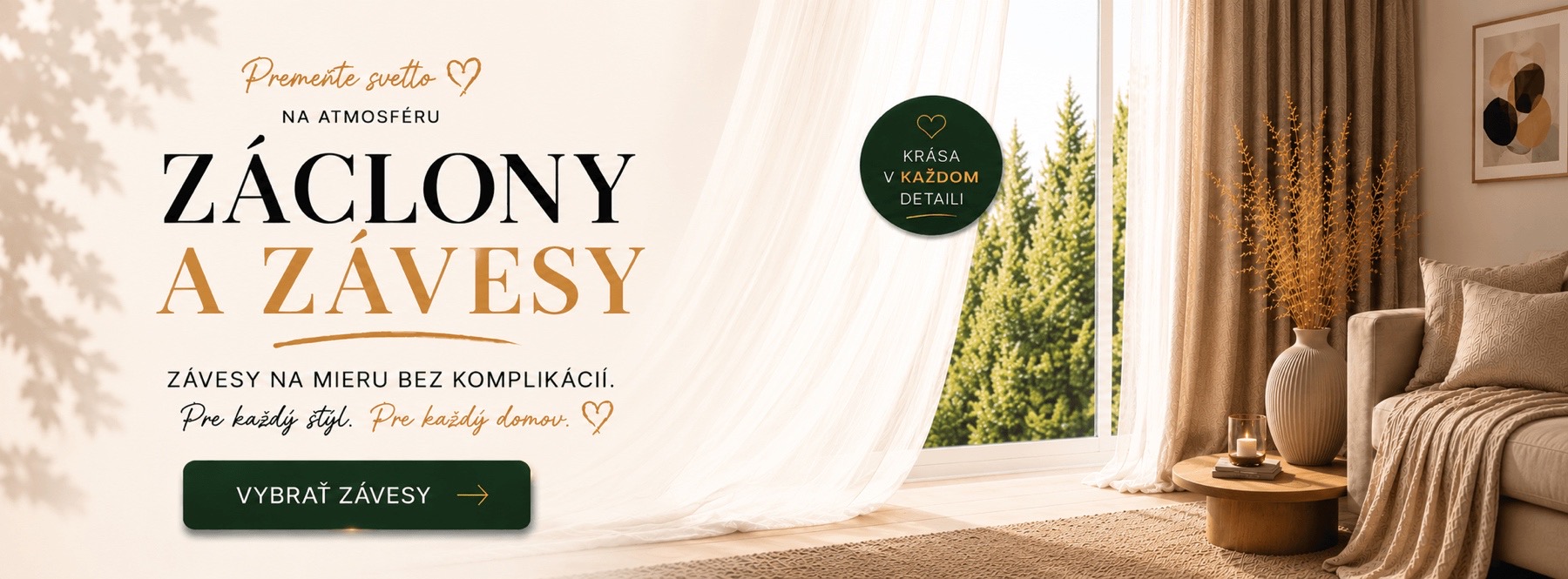 Ušijeme pre vás. Záclony a závesy na mieru.