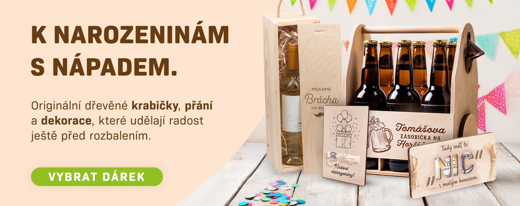 K narozeninám s nápadem!