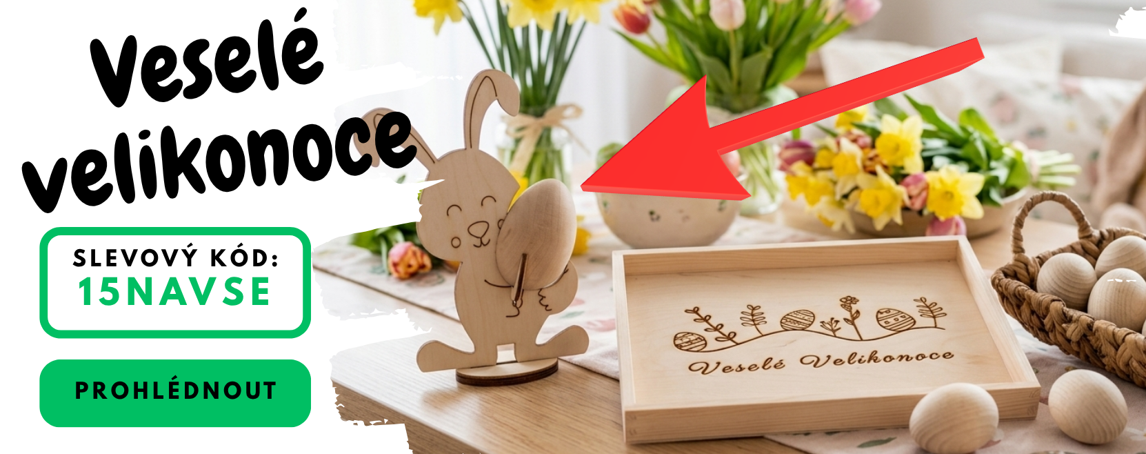 Velikonoce jsou za rohem! Využij slevu 15%!