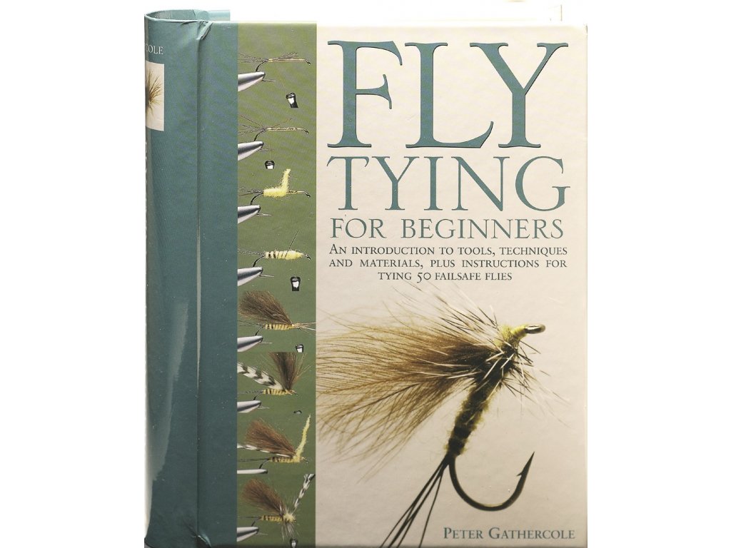 Fly Tying For Beginners - P. Gathercole - Fishax