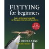 fly tying for beginners barry ord clarke