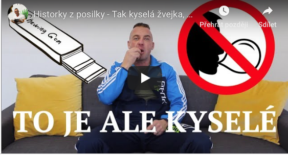 Historky z posilky - Tak kyselá žvejka