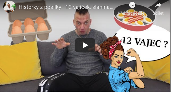 Historky z posilky - 12 vajíček, slanina