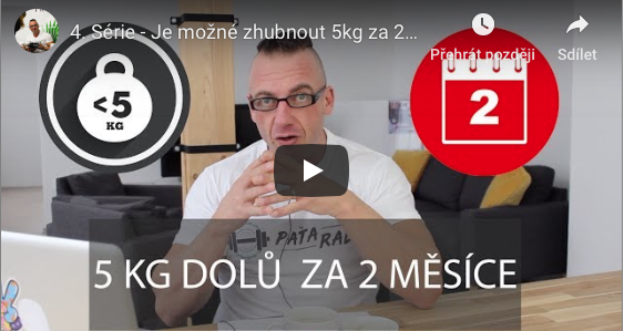 Paťa radí - 4. Série - Je možné zhubnout 5 kg za 2 měsíce?