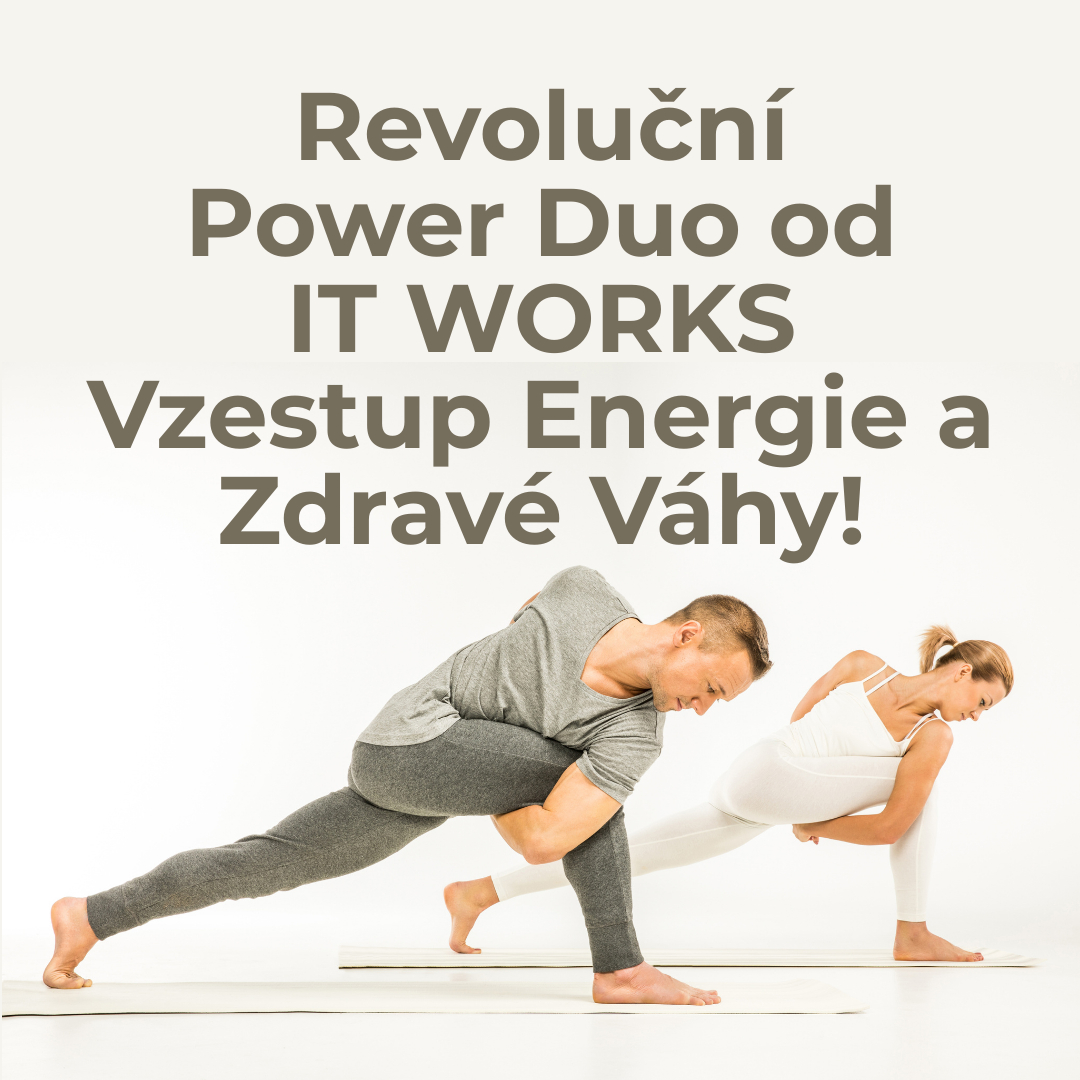 Revoluční Power Duo od IT WORKS: Vzestup Energie a Zdravé Váhy!