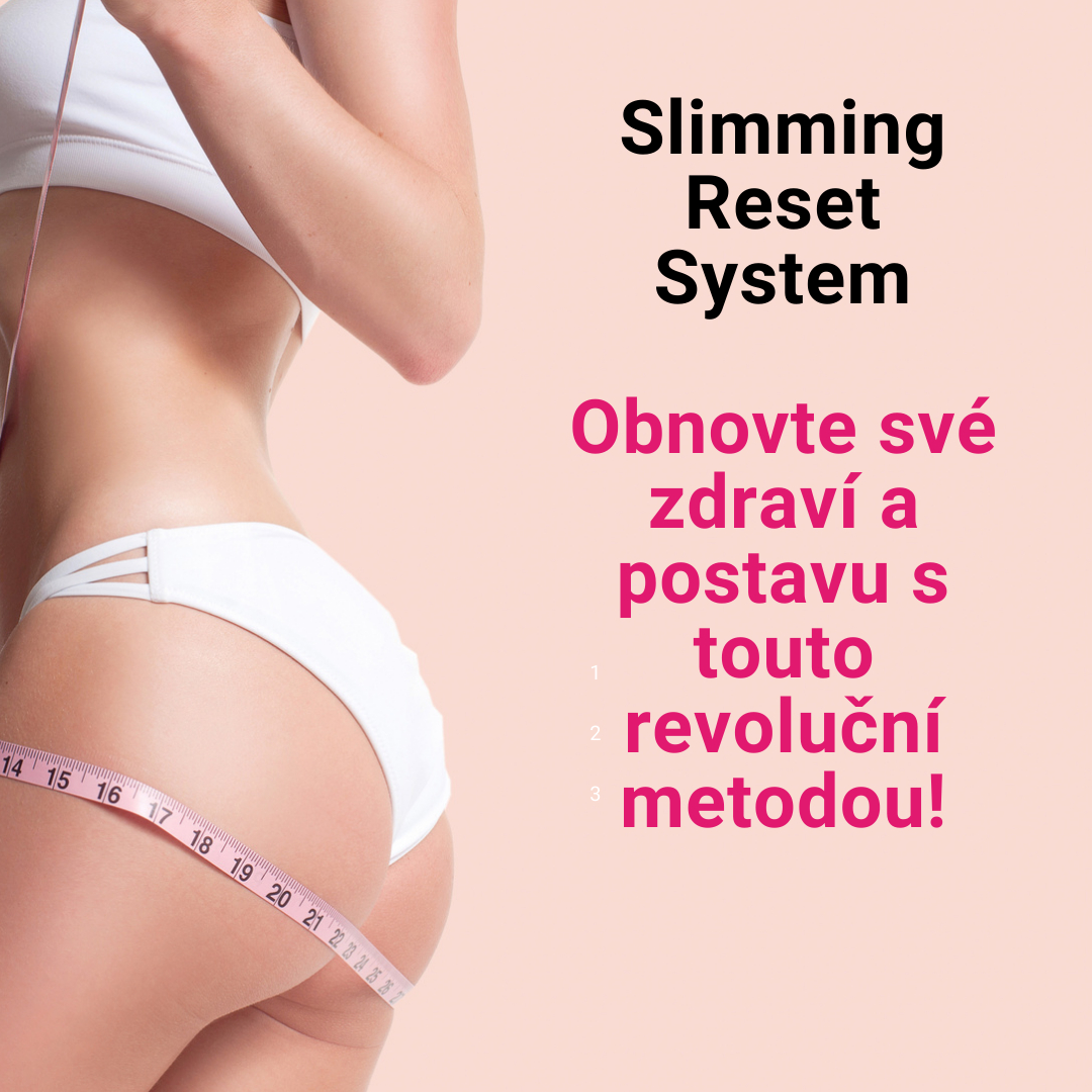 Slimming Reset System: Obnovte své zdraví a postavu s touto revoluční metodou!