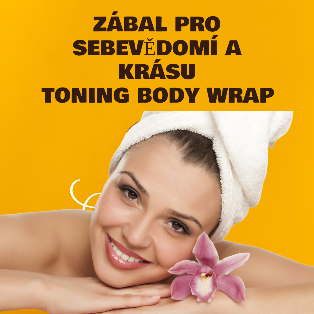 Zábal pro Sebevědomí a Krásu: Toning Body Wrap