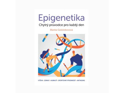 Kniha: Epigenetika - Chytrý průvodce pro každý den - Epigemic®