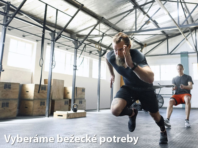 Bežecké potreby – prehľadný zoznam