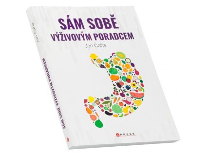 Sám sobě výživovým poradcem (Jan Caha)