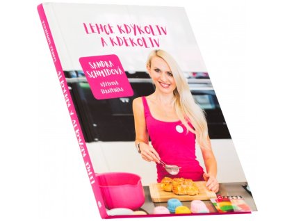 Lehce kdykoliv a kdekoliv (Sandra Schmidová)