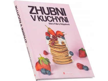 Nakladatelství CPress Zhubni v kuchyni (Sára Fábry Köpplová)