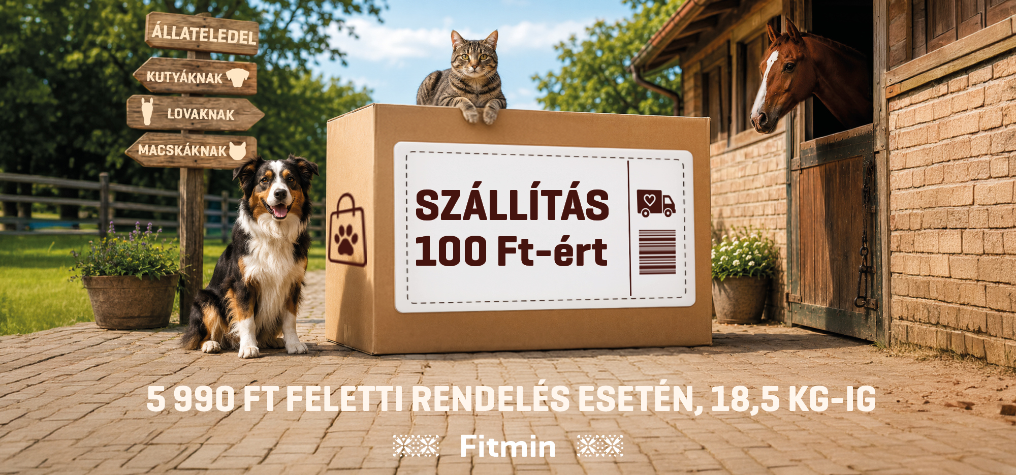 Fitmin szállítás 100 Ft-ért 5 990 Ft feletti rendelés esetén, 18,5 kg-ig – kutya-, macska- és lóeledelek kedvező kiszállítással.