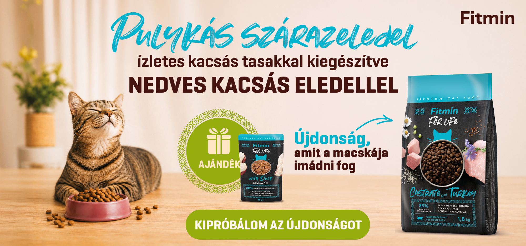 Fitmin For Life pulykás száraz macskatáp akció – kacsás tasak ajándékba felnőtt macskáknak.
