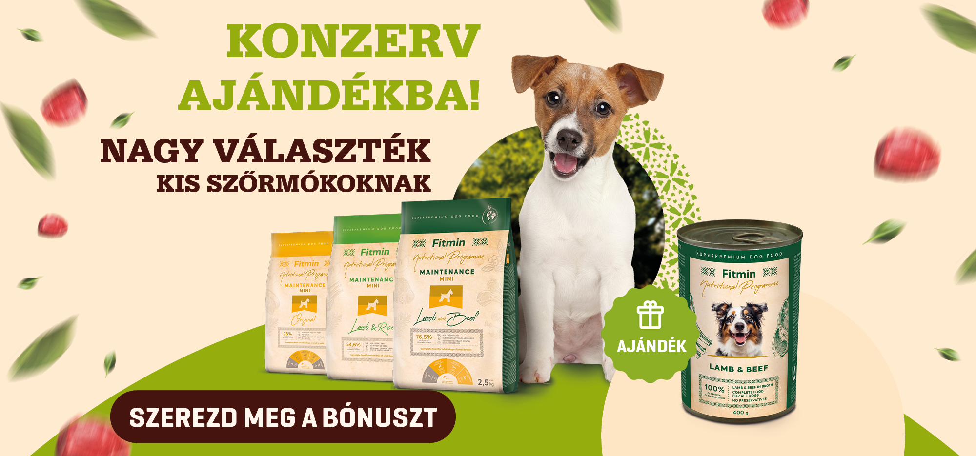 Fitmin konzerv ajándékba a Fitmin táplálási program kutyatápjának vásárlásakor.