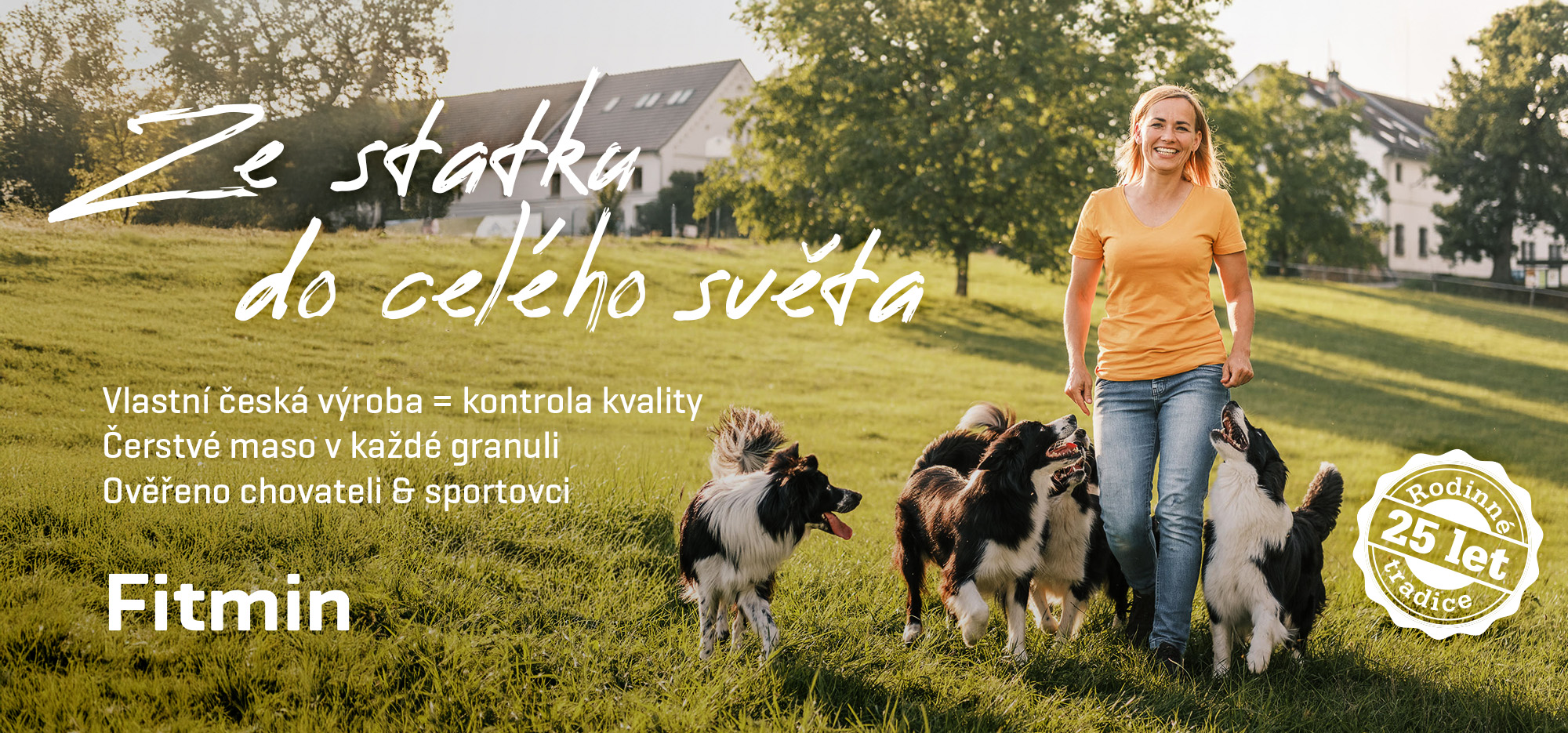 Fitmin – Ze statku do celého světa. Vlastní česká výroba, čerstvé maso v každé granuli, ověřeno chovateli a sportovci.