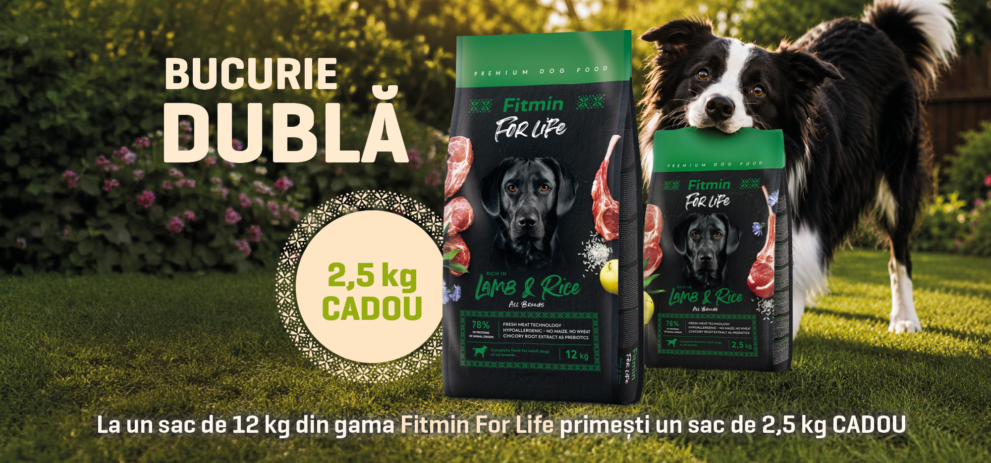 Cumpără un sac de 8 kg Fitmin For Life și primești încă 2,5 kg cadou!