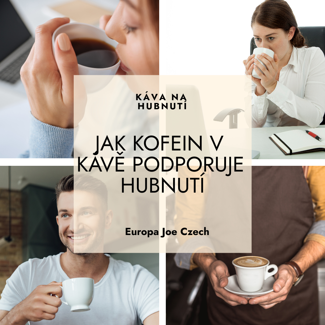 Jak kofein v kávě podporuje hubnutí