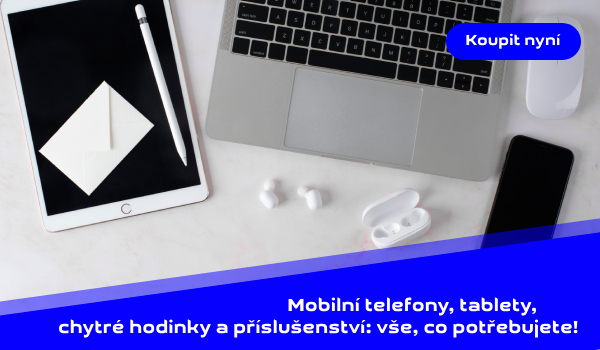 Mobily, chytré hodinky a tablety