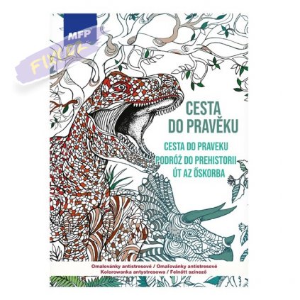 Omalovánky antistresové Cesta do pravěku, A4 32 listů