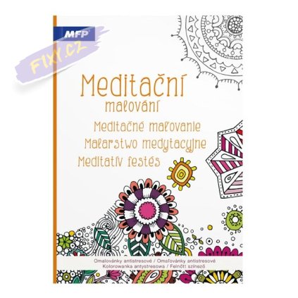 Omalovánky antistresové Meditační malování, A4 32 listů