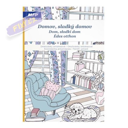 Omalovánky antistresové Sladký domov, A4 32 listů