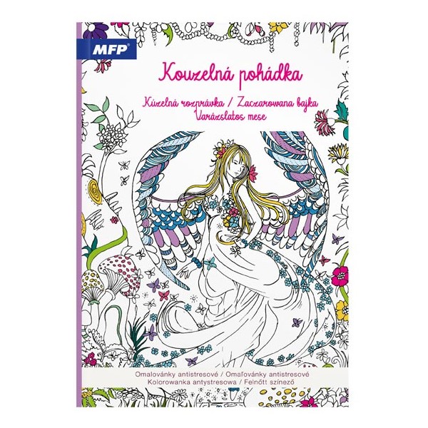 Omalovánky antistresové Kouzelná pohádka, A4 32 listů