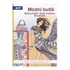 Omalovánky antistresové Módní butik, A4 32 listů
