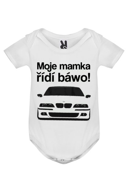 moje mamka řídí báwo dětské body bmw