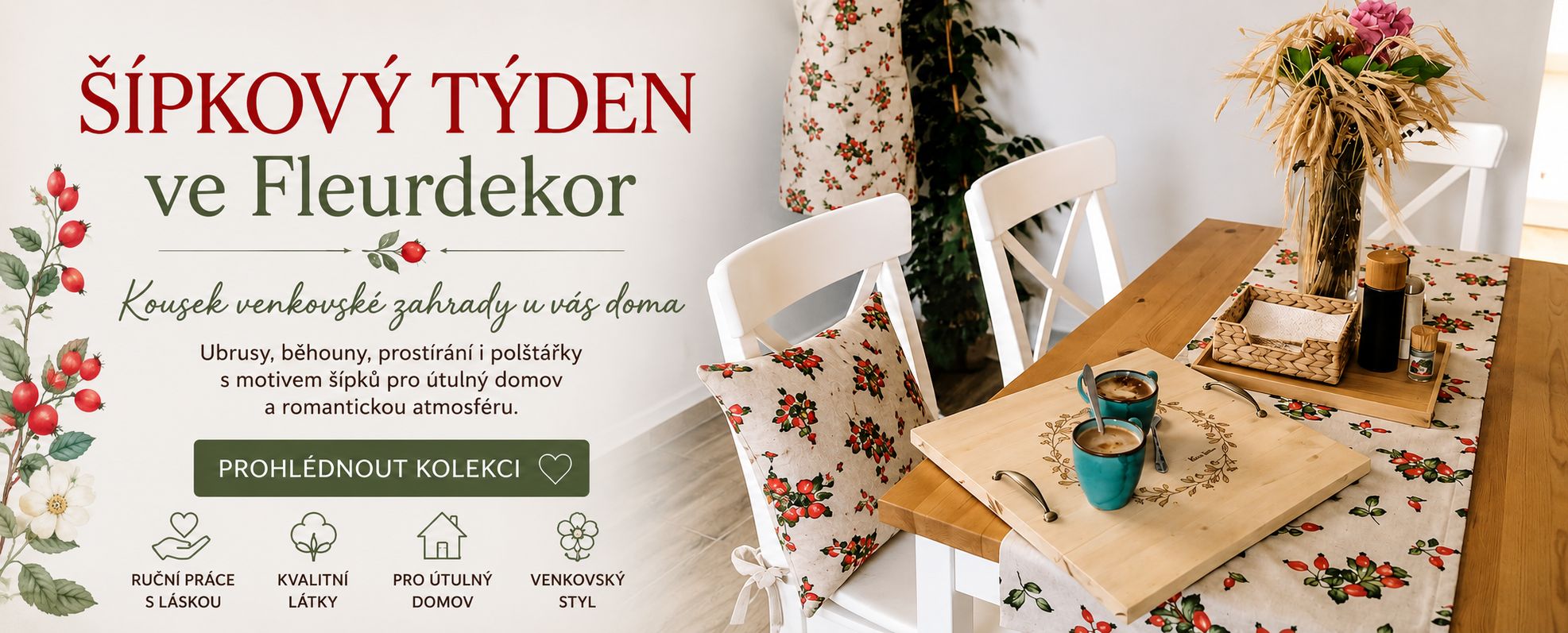 Šípkový týden ve Fleurdekor